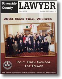 April 2004 - Riverside Lawyer Magazine